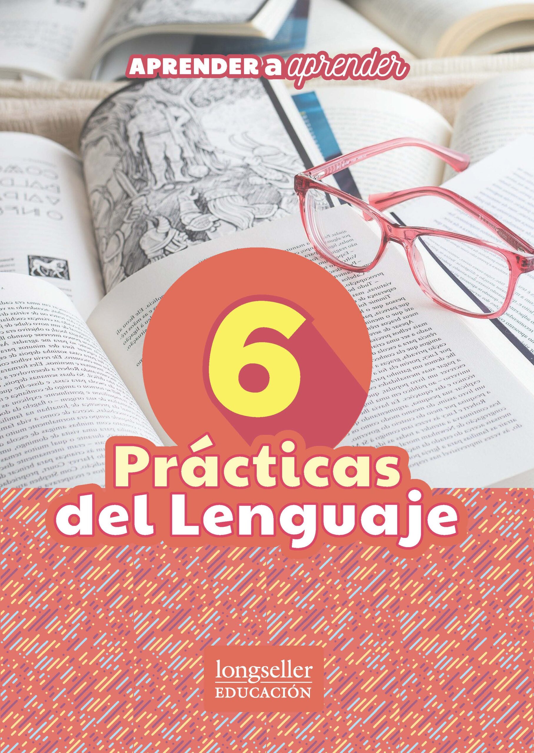 Pr Cticas Del Lenguaje Aprender A Aprender Longseller